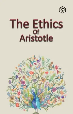Aristotelova etika - The Ethics of Aristotle