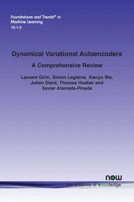 Dynamické variačné autokodéry: A Comprehensive Review - Dynamical Variational Autoencoders: A Comprehensive Review