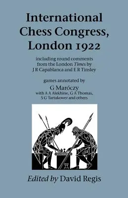 Medzinárodný šachový kongres, Londýn 1922 - International Chess Congress, London 1922