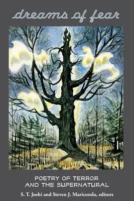 Sny strachu: Poézia hrôzy a nadprirodzena - Dreams of Fear: Poetry of Terror and the Supernatural