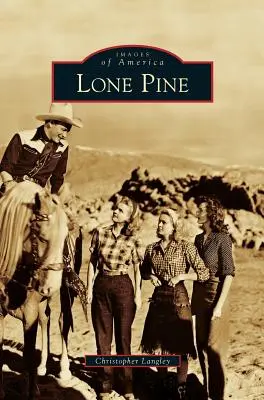 Osamelá borovica - Lone Pine