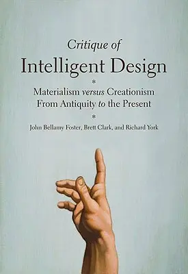 Kritika inteligentného dizajnu: Materializmus verzus kreacionizmus od staroveku po súčasnosť - Critique of Intelligent Design: Materialism Versus Creationism from Antiquity to the Present