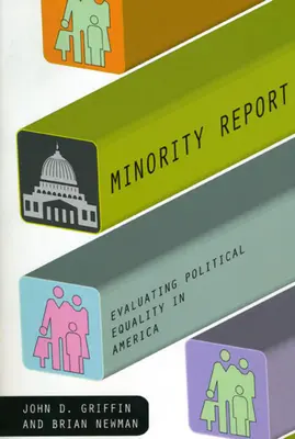 Minority Report: Hodnotenie politickej rovnosti v Amerike - Minority Report: Evaluating Political Equality in America