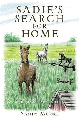 Sadie hľadá domov - Sadie's Search for Home