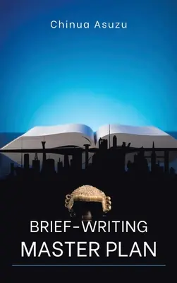Majstrovský plán písania briefov - Brief-Writing Master Plan