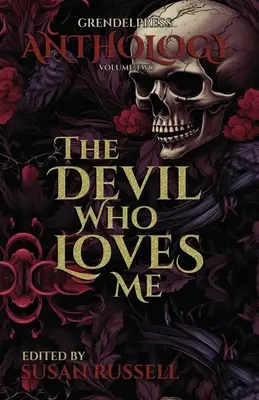 Diabol, ktorý ma miluje - The Devil Who Loves Me