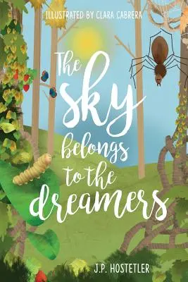 Nebo patrí snívajúcim - The Sky Belongs to the Dreamers
