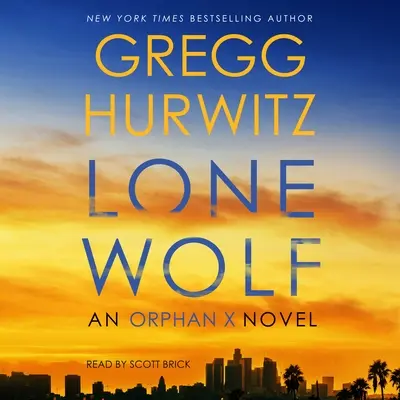 Osamelý vlk: Román o Sirote X - Lone Wolf: An Orphan X Novel