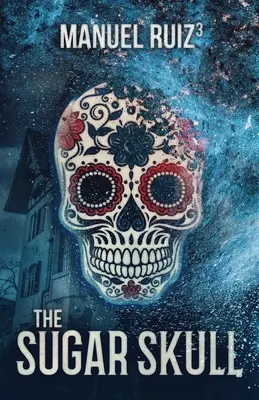 Cukrová lebka - The Sugar Skull