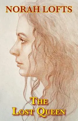 Stratená kráľovná - The Lost Queen