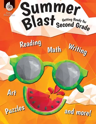 Letný výbuch: Pripravujeme sa na druhý stupeň - Summer Blast: Getting Ready for Second Grade