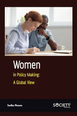 Ženy v tvorbe politiky - globálny pohľad - Women in Policy Making - A Global View