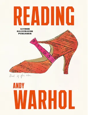 Čítanie Andyho Warhola - Reading Andy Warhol