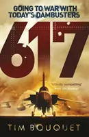 617 - Do vojny s dnešnými strážcami hrádze - 617 - Going to War with Today's Dambusters