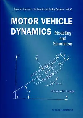 Dynamika motorových vozidiel: Modelovanie a simulácia - Motor Vehicle Dynamics: Modeling and Simulation