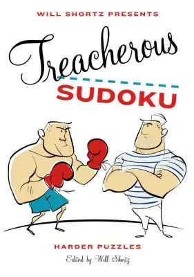 Will Shortz predstavuje zradné sudoku - Will Shortz Presents Treacherous Sudoku