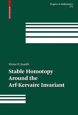 Stabilná homotopia okolo Arf-Kervairovho invariantu - Stable Homotopy Around the Arf-Kervaire Invariant