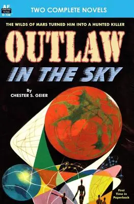 Vyvrheľ na oblohe & Odkaz z Marsu - Outlaw in the Sky & Legacy from Mars