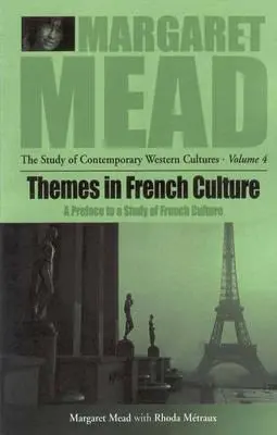 Témy francúzskej kultúry: Predslov k štúdii o francúzskej komunite - Themes in French Culture: A Preface to a Study of French Community