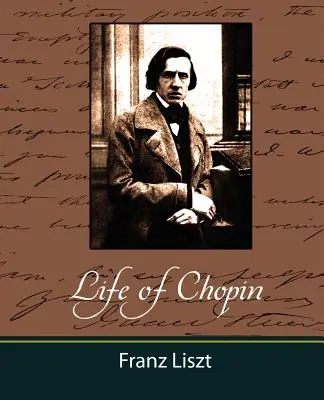 Život Chopina - Life of Chopin