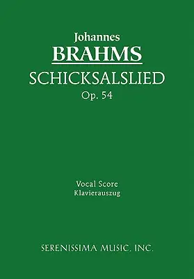 Schicksalslied, op. 54: partitúra - Schicksalslied, Op.54: Vocal score