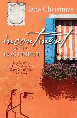 Inkontinent na kontinente - Incontinent on the Continent