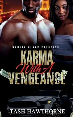 Karma s pomstou - Karma With a Vengeance
