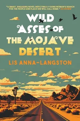 Divoké osly z Mohavskej púšte - Wild Asses of the Mojave Desert