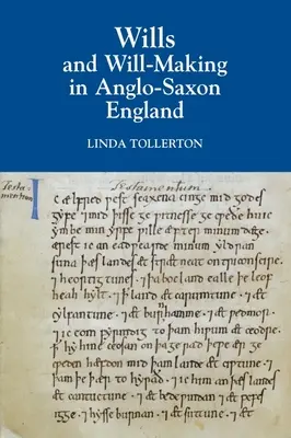 Testamenty a tvorba závetov v anglosaskom Anglicku - Wills and Will-Making in Anglo-Saxon England