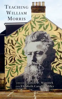 Vyučovanie Williama Morrisa - Teaching William Morris