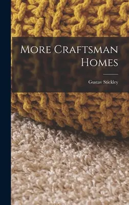 Viac remeselníckych domov - More Craftsman Homes