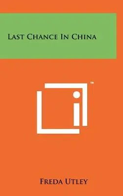 Posledná šanca v Číne - Last Chance in China