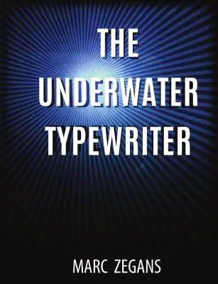 Podvodný písací stroj - The Underwater Typewriter
