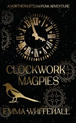 Hodinové straky - Clockwork Magpies