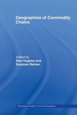 Geografie komoditných reťazcov - Geographies of Commodity Chains