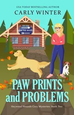 Odtlačky tlapiek a problémy: Hovoriaci pes: útulná záhada - Paw Prints and Problems: A Talking Dog Cozy Mystery