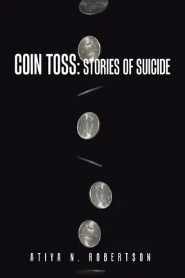 Coin Toss: Príbehy o samovražde - Coin Toss: Stories of Suicide