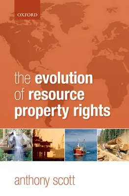 Vývoj vlastníckych práv k zdrojom - Evolution of Resource Property Rights