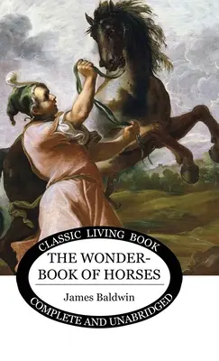 Zázračná kniha o koňoch - The Wonder Book of Horses