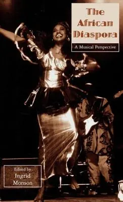 Africká diaspóra: Hudobná perspektíva - The African Diaspora: A Musical Perspective