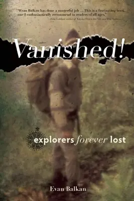 Zmiznuté!: Vyznávači navždy stratení - Vanished!: Explorers Forever Lost