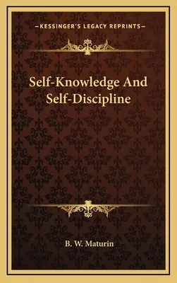 Sebapoznanie a sebadisciplína - Self-Knowledge And Self-Discipline
