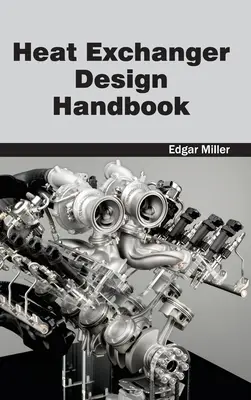 Príručka navrhovania výmenníkov tepla - Heat Exchanger Design Handbook