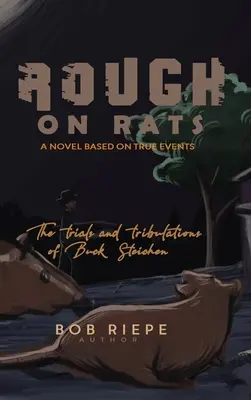 Drsné na potkanoch - Rough on Rats