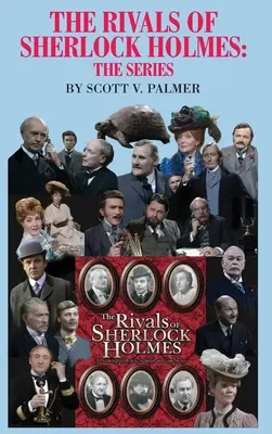 Súperi Sherlocka Holmesa - seriál - The Rivals of Sherlock Holmes-The Series