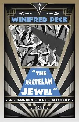 Klenot vojnového zákona: Záhada zlatého veku - The Warrielaw Jewel: A Golden Age Mystery