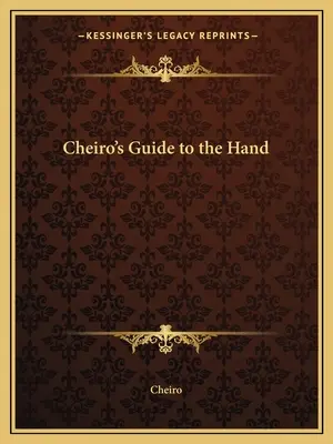 Cheirova príručka o ruke - Cheiro's Guide to the Hand