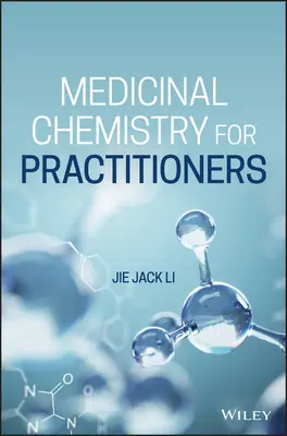 Medicínska chémia pre praktikov - Medicinal Chemistry for Practitioners