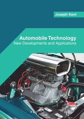 Automobilová technika: Nový vývoj a aplikácie - Automobile Technology: New Developments and Applications