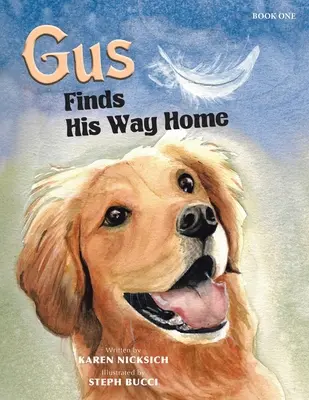 Gus nájde cestu domov - Gus Finds His Way Home